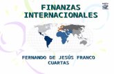 FINANZAS INTERNACIONALES FERNANDO DE JESÚS FRANCO CUARTAS.