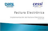 Implementación de Factura Electrónica Octubre 2007  Rafael Donadío.