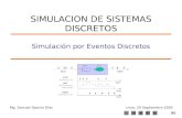 1/58 Simulación por Eventos Discretos Mg. Samuel Oporto Díaz Lima, 20 Septiembre 2005 SIMULACION DE SISTEMAS DISCRETOS.