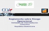 Reglamento sobre Riesgo Operacional Entidades de Intermediación Financiera República Dominicana.