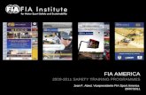 FIA AMERICA 2009-2011 SAFETY TRAINING PROGRAMMES José F. Abed, Vicepresidente FIA Sport America 29/07/2011.
