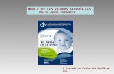 MANEJO DE LAS VACUNAS ALERGÉNICAS EN EL ASMA INFANTIL V Jornada de Pediatría-Sanlúcar 2004 Juan E. Sancha.