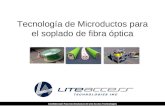 Tecnología de Microductos para el soplado de fibra óptica Confidencial | Para Uso Exclusivo de Lite Access Technologies.