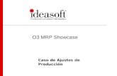 O3 MRP Showcase Caso de Ajustes de Producción. Arquitectura de la Solución Calcular el plan de Producción Recomendado y el Plan de Ventas: 1.Cálculo del.