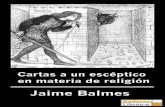 Jaime Balmes-Cartas a un esceptico_[bibliotecacatolica.wordpress.com].pdf