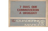 Cuadernos de Marcha - 7 días que conmovieron al Uruguay