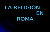 LA RELIGIÓN EN ROMA. Sentido utilitario: los ritos y sacrificios pretendían obtener un beneficio de los dioses o de los espíritus (do ut des: yo doy para.