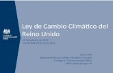 Ley de Cambio Climático del Reino Unido 29 de octubre de 2012 InterCLIMA 2012, Lima, Perú Alison Hall Departamento de Cambio Climático y Energía Foreign.