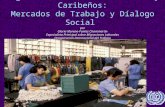 Migración de Latinoamericanos y Caribeños: Mercados de Trabajo y Díalogo Social por Gloria Moreno-Fontes Chammartin Especialista Prinicipal sobre Migraciones.