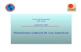 Curso de Formación OIT Turín septiembre 2007 Plataforma Laboral de Las Américas.