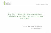 1 Toledo - Febrero 2010 Lluís Barenys de Lacha Vicepresidente La Distribución Farmacéutica: Eslabón esencial en el Sistema Nacional.