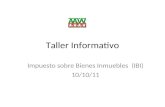 Taller Informativo Impuesto sobre Bienes Inmuebles (IBI) 10/10/11.
