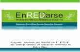 Programa aprobado por Resolución Nº 0135/07 del Consejo General de Educación Provincia de Entre Ríos.