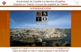 Universidad de Castilla-La Mancha (España) Español en Toledo: Cursos de español en Toledo Español en Toledo | | esto@uclm.es Español en Toledo | .