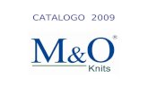 CATALOGO 2009. Grupo Moyel es un Consorcio Industrial Textil, verticalmente integrado en su cadena productiva y diversificada en sus productos para.