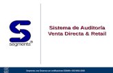 Segmenta, una Empresa con certificaciones ESIMM e ISO 9001-2000 Sistema de Auditoría Venta Directa & Retail.