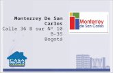 Monterrey De San Carlos Calle 36 B sur Nº 10 B-35 Bogotá