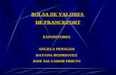 BOLSA DE VALORES DE FRANCKFORT EXPOSITORES ANGELA PENAGOS DAYANA RODRIGUEZ JOSE SALVADOR PRIETO.