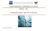 29 de Abril del 2011 Planificador de Procesos SISTEMAS OPERATIVOS 4M1- IS.