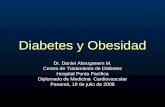 Diabetes y Obesidad Dr. Daniel Abouganem M. Centro de Tratamiento de Diabetes Hospital Punta Pacífica Diplomado de Medicina Cardiovascular Panamá, 19 de.