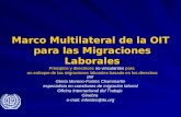 Marco Multilateral de la OIT para las Migraciones Laborales Principios y directrices no vinculantes para un enfoque de las migraciones laborales basado.