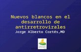 Www.fundapoyarte.org Nuevos blancos en el desarrollo de antirretrovirales Jorge Alberto Cortés,MD.