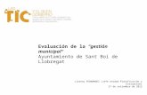 Evaluación de la gestión municipal Ayuntamiento de Sant Boi de Llobregat Llorenç FERNÁNDEZ (Jefe Unidad Planificación y Evaluación) 27 de setiembre de.