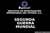 SEGUNDA GUERRA MUNDIAL INSTITUTO DE INVESTIGACION EMPRESARIAL DEL FUTURO, A.C. DERECHOS RESERVADOS.