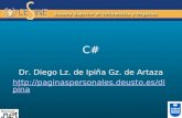 C# Dr. Diego Lz. de Ipiña Gz. de Artaza .