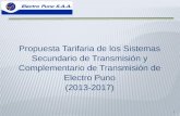 1 Propuesta Tarifaria de los Sistemas Secundario de Transmisión y Complementario de Transmisión de Electro Puno (2013-2017)