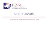 CHIP Perinatal La Comisión de Salud y Servicios Humanos de Texas.