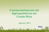 Objetivo Analizar el mercado de agroquímicos en Costa Rica con el propósito de identificar factores que pueden obstaculizar la libre competencia de mercado.