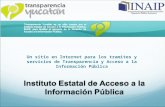 Un sitio en Internet para los tramites y servicios de Transparencia y Acceso a la Información Pública.