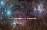 Astronomía de posición Fundamentos de Astrofísica.