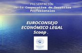 PRESENTACIÓN de la Cooperativa de Servicios Profesionales EUROCONSEJO ECONÓMICO LEGAL Scoop.
