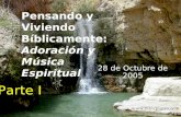 (787) 890-0118  Iglesia Bíblica Bautista de Aguadilla Pensando y Viviendo Bíblicamente: Adoración y Música Espiritual 28.