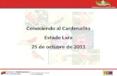 Trabajamos por un ambiente sano Conociendo al Cardenalito Estado Lara 25 de octubre de 2011.