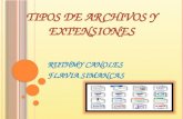 TIPOS DE ARCHIVOS Y EXTENSIONES RUTHMY CANOLES FLAVIA SIMANCAS.