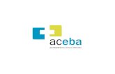 ACEBA y las EBA El modelo de autogestión en Atención Primaria de Cataluña Diciembre 2013 .