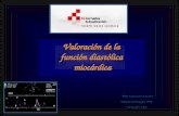 Pilar Lapuente González Unidad Cardiología. FHC Noviembre 2006 Valoración de la función diastólica miocárdica.