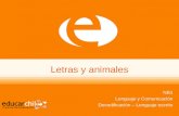 Letras y animales NB1 Lenguaje y Comunicación Decodificación – Lenguaje escrito.