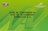 PLAN DE CONTINGENCIA CESE DE ACTIVIDADES PROMASIVO S.A. 2013.