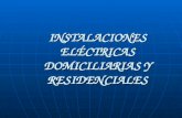 INSTALACIONES ELÉCTRICAS DOMICILIARIAS Y RESIDENCIALES.