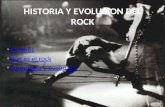 HISTORIA Y EVOLUCION DEL ROCK Generos Que es el rock Cronologia y evolucion.