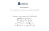 Administración 1 “Introducción a la Teoría General de la Administración” Maestro: Jesús Guillermo Sotelo Asef Trabajo en equipo por: Diana Medellin Garcia.
