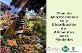Plan de Abastecimiento y Distribución de Alimentos para Medellín.