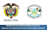 Municipio de Santa María, Boyacá Unidad de Servicios Públicos Domiciliarios Informe Gestión USPD 2011.