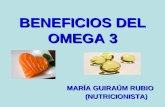 BENEFICIOS DEL OMEGA 3 MARÍA GUIRAÚM RUBIO (NUTRICIONISTA)