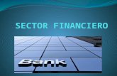 ¿QUÉ ES EL SECTOR FINANCIERO? El sector financiero corresponde a una actividad comercial que presta servicios de intermediación relacionados al ámbito.