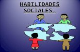 HABILIDADES SOCIALES. INDICE: Introducción. Introducción. Definición. Definición. HHSS HHSS necesarias en cada situación. – Grupo – Grupo 1-Grupo 4 –